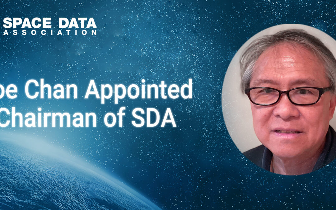 Space Data Association Appoints New Chairman, Joe Chan of Intelsat